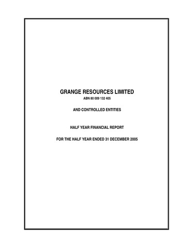 Thumbnail Grange Resources Financial Report 2006-h1