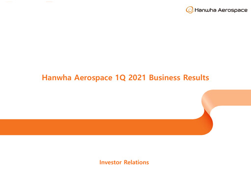 Vorschaubild Hanwha Aerospace Quartalsbericht 2021-q1