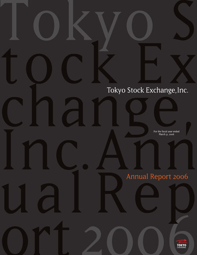 Thumbnail Japan Exchange Group
 Annual Report 2006