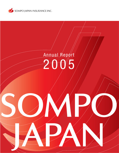 Thumbnail Sompo Holdings

 Annual Report 2005