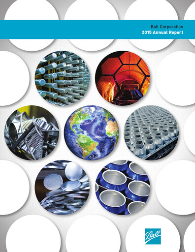 Thumbnail Ball Corporation
 Annual Report 2015