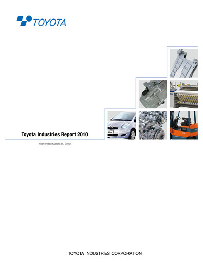 Thumbnail Toyota Industries
 Annual Report fy2010