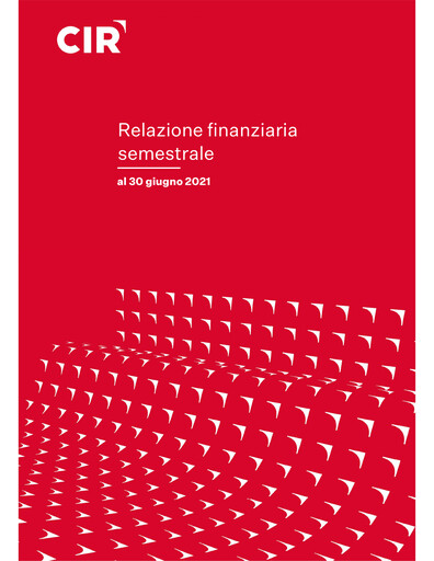 Miniature CIR S.p.A. - Compagnie Industriali Riunite Rapport semestriel 2021-h1