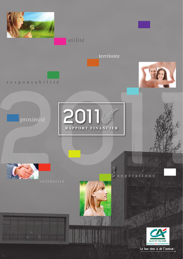 Vorschaubild Caisse régionale de Crédit Agricole Mutuel d'Ille-et-Vilaine Finanzbericht 2011