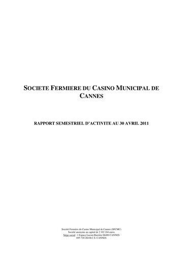 Thumbnail Société Fermière du Casino Municipal de Cannes Half-year Report 2010-2011-h1