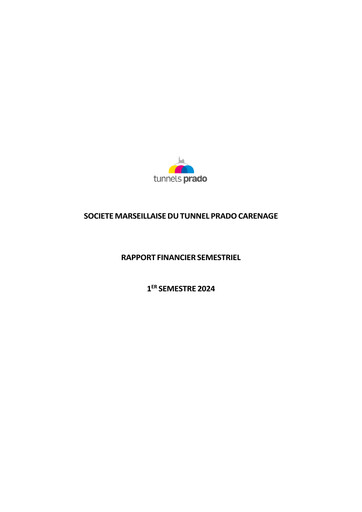 Thumbnail Société Marseillaise du Tunnel Prado-Carénage Half-year Report 2024-h1