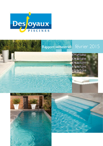 Vorschaubild Piscines Desjoyaux Halbjahresbericht 2014-2015