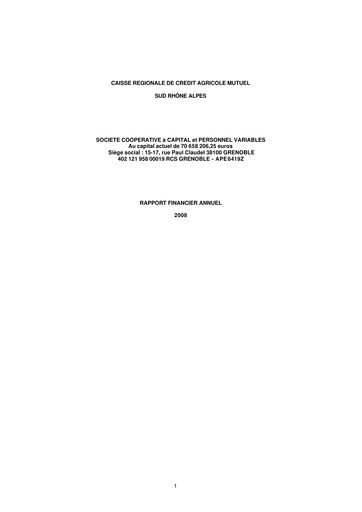 Miniature Caisse Régionale de Crédit Agricole Mutuel Sud Rhône Alpes Rapport financier 2008