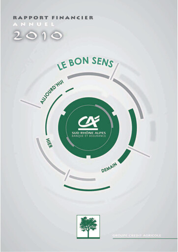 Miniature Caisse Régionale de Crédit Agricole Mutuel Sud Rhône Alpes Rapport financier 2010