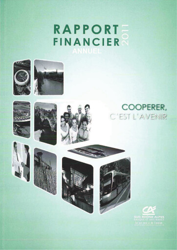 Miniature Caisse Régionale de Crédit Agricole Mutuel Sud Rhône Alpes Rapport financier 2011