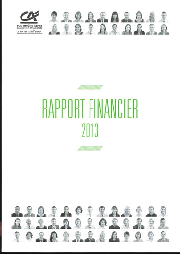 Miniature Caisse Régionale de Crédit Agricole Mutuel Sud Rhône Alpes Rapport financier 2013