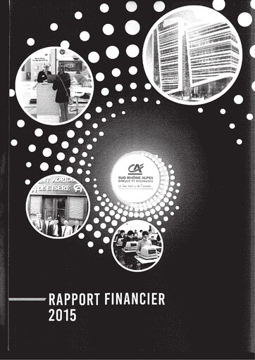 Miniature Caisse Régionale de Crédit Agricole Mutuel Sud Rhône Alpes Rapport financier 2015