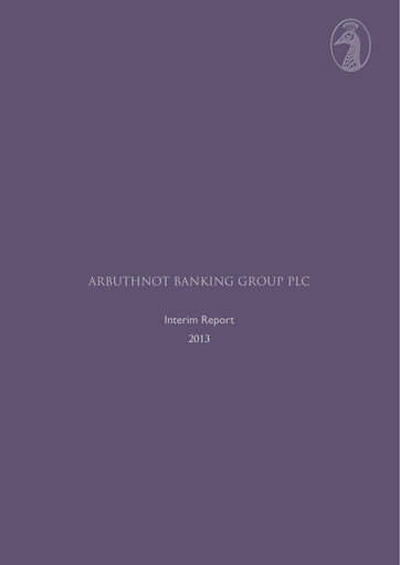 Thumbnail Arbuthnot Banking Group Half-year Report 2013-h1