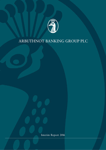 Thumbnail Arbuthnot Banking Group Half-year Report 2016-h1