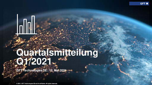 Thumbnail GFT Technologies Quarterly Report 2021-q1