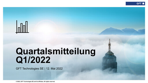Thumbnail GFT Technologies Quarterly Report 2022-q1
