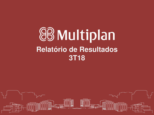 Thumbnail Multiplan Empreendimentos Imobiliários Quarterly Report 2018-q3