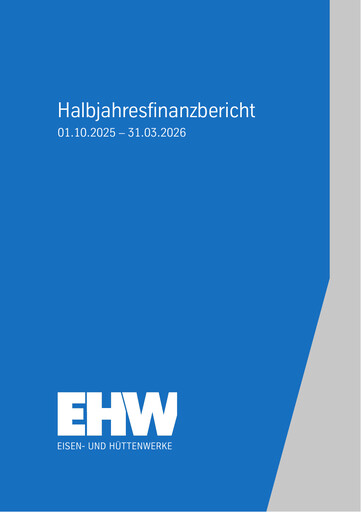 Thumbnail Eisen- und Hüttenwerke Half-year Report 2025-2026-h1