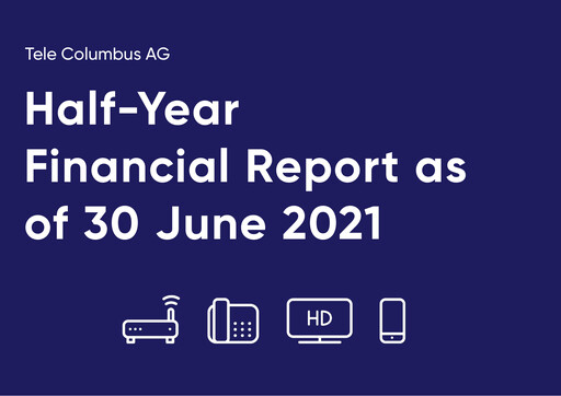 Thumbnail Tele Columbus Half-year Report 2021-h1