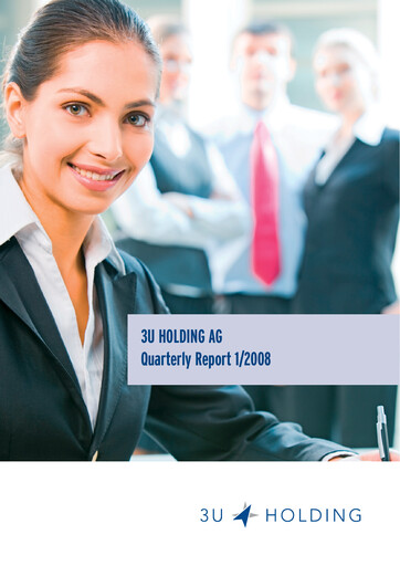 Thumbnail 3U Holding Quarterly Report 2008-q1