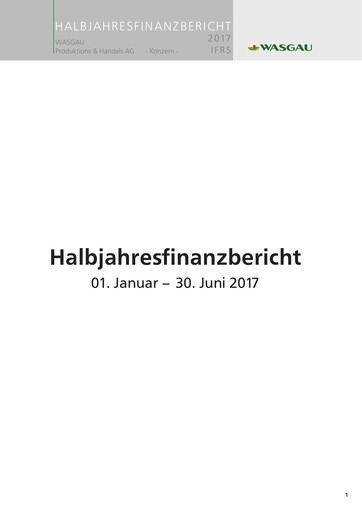Thumbnail WASGAU Produktions & Handels AG Half-year Report 2017-h1