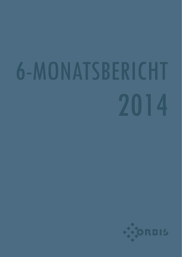 Thumbnail ORBIS AG Half-year Report 2014-h1