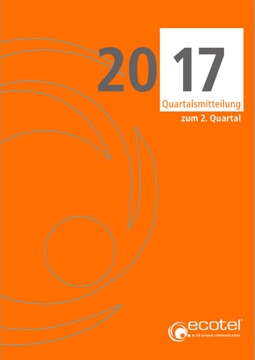 Thumbnail ecotel communication Half-year Report 2017-h1