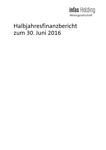 Miniature Infas Holding AG Rapport semestriel 2016-h1