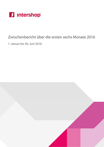 Thumbnail INTERSHOP Communications Half-year Report 2016-h1