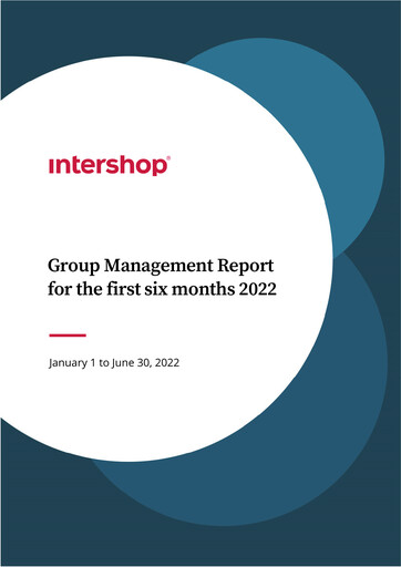 Thumbnail INTERSHOP Communications Half-year Report 2022-h1