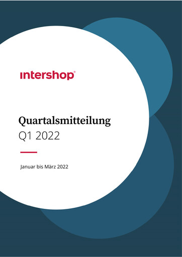 Thumbnail INTERSHOP Communications Quarterly Report 2022-q1