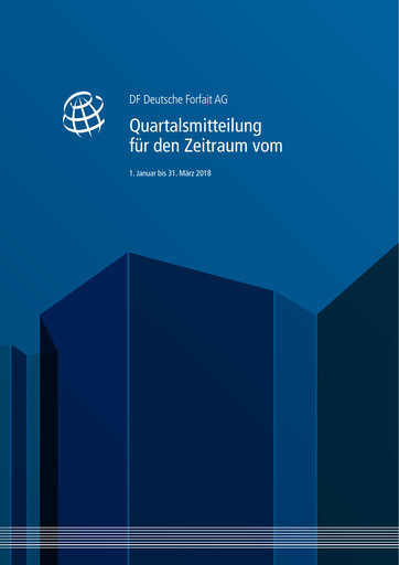 Thumbnail DF Deutsche Forfait AG Quarterly Report 2018-q1