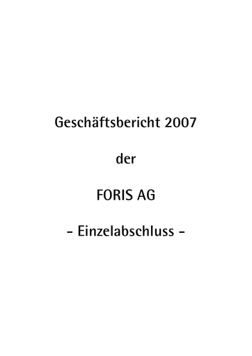 Miniature FORIS AG Bilan financier 2007
