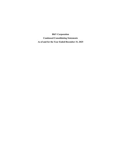 Miniature BKV Corporation Bilan financier 2025