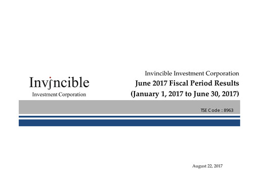Thumbnail Invincible Investment Corporation Half-year Report 2017-h1