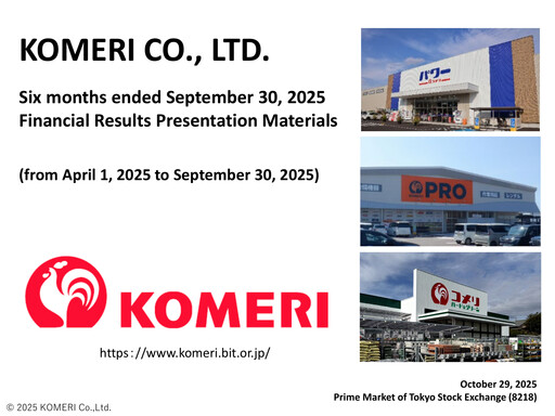 Thumbnail Komeri Co.,Ltd. Half-year Report 2025-h1