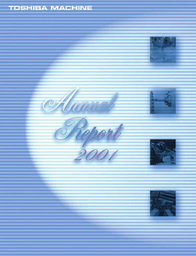 Thumbnail Shibaura Machine Annual Report 2001