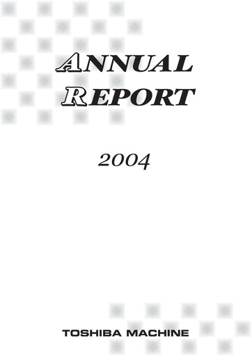 Thumbnail Shibaura Machine Annual Report 2004