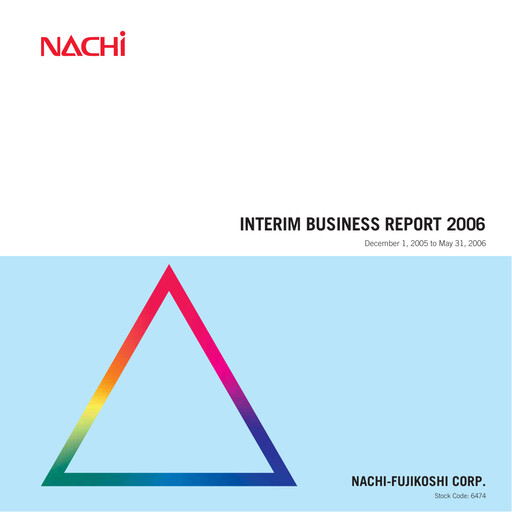 Thumbnail Nachi-Fujikoshi Half-year Report 2006-h1