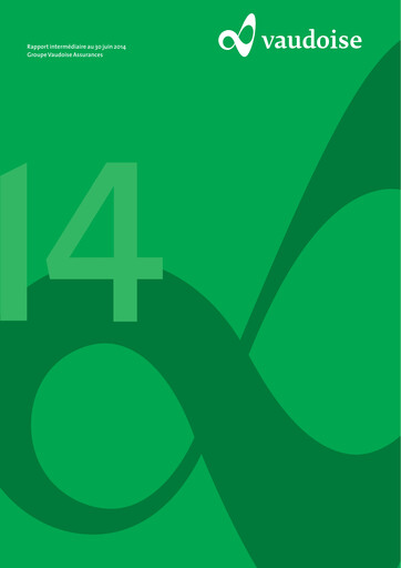 Miniature Vaudoise Assurances Rapport semestriel 2014-h1