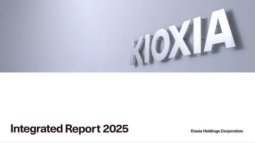 Vorschaubild KIOXIA Holdings Corporation Integrierter Bericht 2025