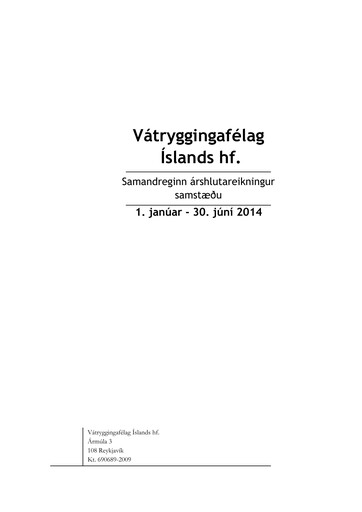 Thumbnail Vátryggingafélag Íslands Half-year Report 2014-h1