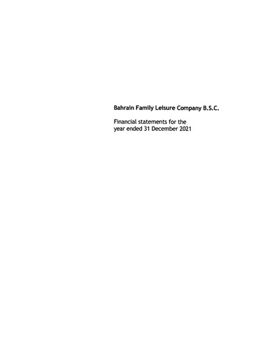 Thumbnail Bahrain Family Leisure Company Financial Statement 2021