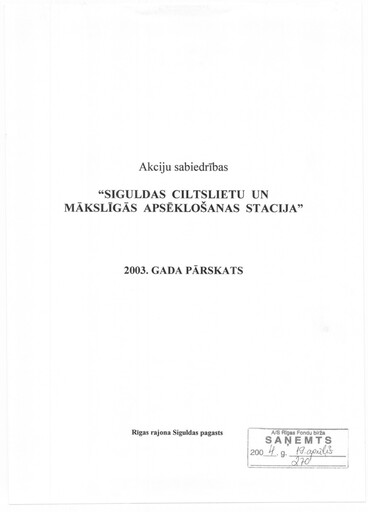 Vorschaubild AS Siguldas Ciltslietu Un Maksligas Apseklosanas Stacija Jahresbericht 2003