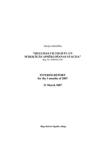 Thumbnail AS Siguldas Ciltslietu Un Maksligas Apseklosanas Stacija Quarterly Report 2007-q1