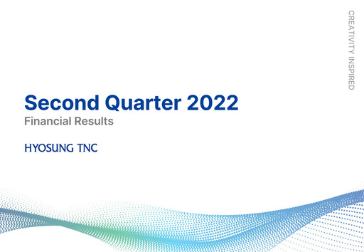 Thumbnail Hyosung TNC Corporation Quarterly Report 2022-q2