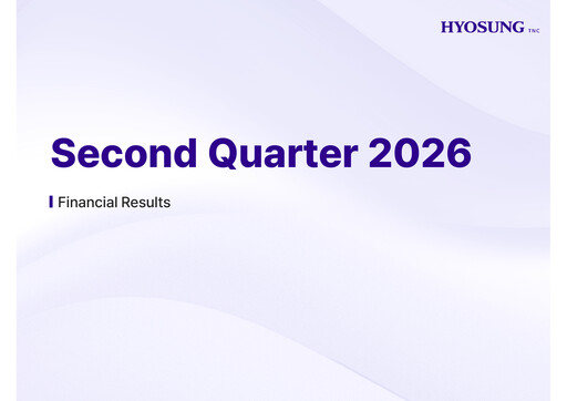 Thumbnail Hyosung TNC Corporation Quarterly Report 2026-q2