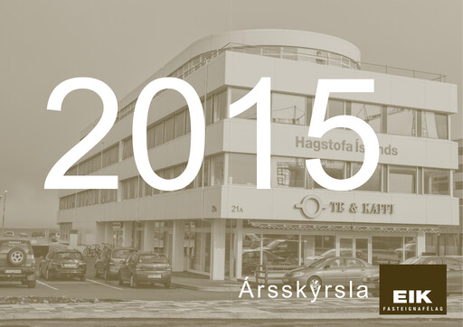 Thumbnail Eik fasteignafélag Annual Report 2015