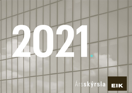 Thumbnail Eik fasteignafélag Annual Report 2021