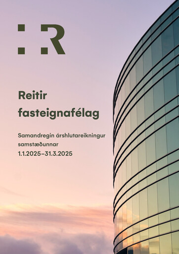 Thumbnail Reitir fasteignafélag Quarterly Report 2025-q1